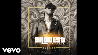 Redsan  Badda Than Most [upl. by Yrehcaz]