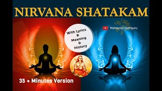 Nirvana Shatakam निर्वाणषटकम् with lyrics and meaning  Atma Shatakam [upl. by Andris]