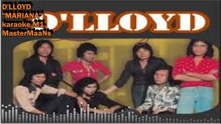 DLLOYD  MARIANA KARAOKE M1 [upl. by Airednaxela]