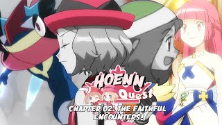 ☆SERENA GRENINJA amp  WTF  Pokemon Fanfiction Hoenn Journey Chapter 02☆ [upl. by August]