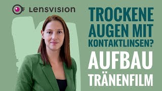 Trockene Augen Aufbau Tränenfilm [upl. by Nainatrad]