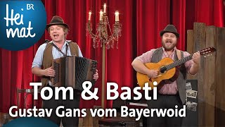 Tom amp Basti Gustav Gans vom Bayerwoid  BrettlSpitzen  BR Heimat  die beste Volksmusik [upl. by Ylrebmi]