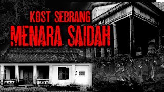 TINGGAL DI KOST BEKAS PESUGIHAN SEBRANG MENARA SAIDAH [upl. by Nial]