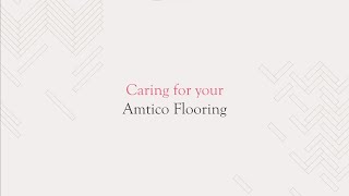 Caring for your Amtico Flooring [upl. by Admama651]