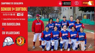 2024 0405 18h 30 CCAT 1ª Div Softbol CBS Barcelona  CB Viladecans [upl. by Philbrook]