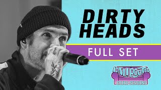 Dirty Heads  Full Set Recorded Live  CaliRoots2019 CouchSessions [upl. by Nedac124]