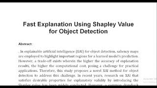 Fast Explanation Using Shapley Value for Object Detection [upl. by Leziar]