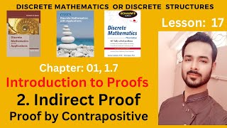 Lesson 17 Part I Indirect Proof  Proof by Contrapositive with Examples [upl. by Eicnarf]