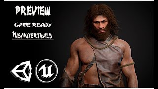 PREVIEW GAME READY 3D Character Neanderthals [upl. by Pickering]