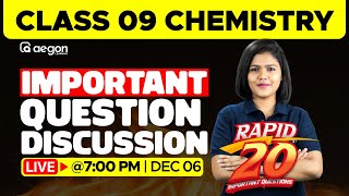 CLASS 9 CHEMISTRY LIVE  RAPID 20 20 IMPORTANT QUESTION DISCUSSION  AEGON class9chemistry 9th [upl. by Dusen]