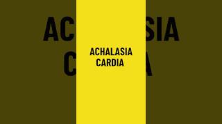 Achalasia Cardia [upl. by Chaffin788]