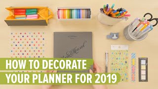 How To Decorate Your Planner For 2019 10 MustHave Planner Supplies [upl. by Aehs]