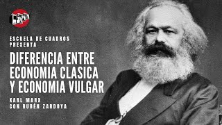 Programa 157  Diferencia entre economía clásica y economía vulgar Marx [upl. by Lucretia]