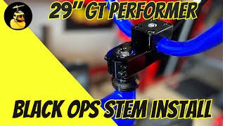 29quot GT Performer BMX Black Ops Stem Swap [upl. by Dominy]