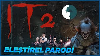 IT 2  ELEŞTİREL PARODİ [upl. by Tterrej]