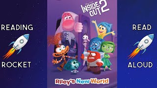 Inside Out 2 Rileys New World  Read Aloud Book [upl. by Esyle]