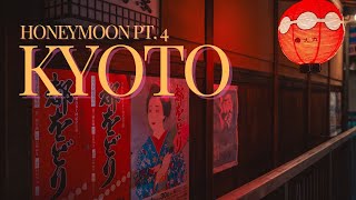 KYOTO  JAPAN HONEYMOON PT 4 [upl. by Arrej]