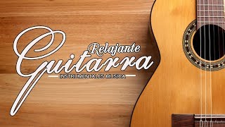 Las 50 Melodias Mas Romanticas Instrumentales 💜 Música Relajante y Romántica para Guitarra suave [upl. by Nitnerb439]