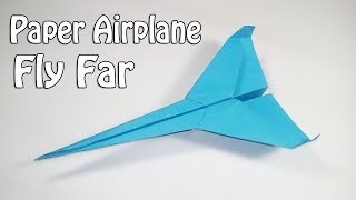 How To Make Paper Airplanes That Fly Far  Easy Paper Plane [upl. by Abshier]