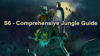 S6 Jungling Tips  Comprehensive Jungle Guide  League of Legends [upl. by Ativel]