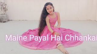 Maine Payal Hai Chhankai  Sangeet choreography  Dance cover by Ritika Rana [upl. by Monson]