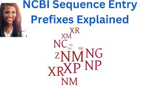 Understanding NCBI SEQUENCE PREFIXES A Guide to DNA RNA and Protein Sequence Types [upl. by Jaf940]