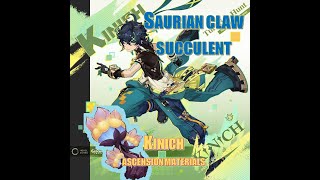 Saurian Claw Succulent Xinich prefarm Genshin Impact [upl. by Lemmie]