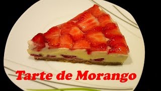 Tarte de Morangos  Receitas da Família [upl. by Almund831]