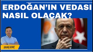 Erdoğanın vedası nasıl olacak [upl. by Alocin959]