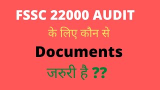 Documents for FSSC 22000 audit preparation  FSSC 22000 documentation [upl. by Esch]