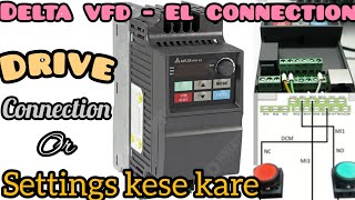 Delta VFDEL Connection kese kare aur  iska parameter kese setting kare abduljalilahmed8632 [upl. by Orvie]