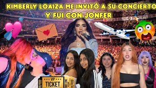 KIMBERLY LOAIZA ME INVITO A SU CONCIERTO Y YO INVITE A JONFER 😱😳 Nos trataron muy mal 😭😰 [upl. by Beaulieu]