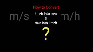 Convert kmh into ms and ms into kmh  science motion shorts shortvideo [upl. by Asiil]