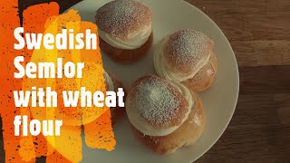 Swedish semlor buns Swedish semla with wheat flourCooking and Baking with Anbu [upl. by Studner]