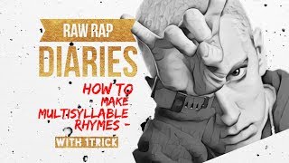 How To Make Multisyllable Rhymes with 1 Trick [upl. by Retsim66]