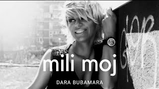 DARA BUBAMARA  MILI MOJ OFFICIAL VIDEO 2010 [upl. by Lettie357]