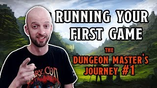 Running your First DampD Game  The Dungeon Masters Journey 1 [upl. by Maurili829]