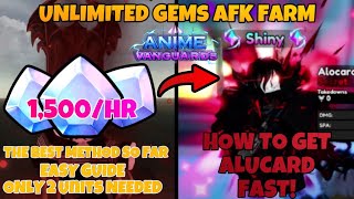 NEW METHOD How to AFK farm for gems in Anime vanguards 35000  37000 gems a Day BEST GEM FARM [upl. by Rimidalv457]