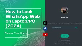 How to Lock WhatsApp Web on LaptopPC 2024  Secure Your Chats [upl. by Photima]