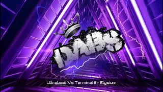 Ultrabeat Vs Terminal II  Elysium [upl. by Sclar]