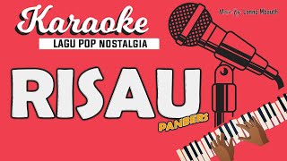 Karaoke RISAU  PANBERS  Music By Lanno Mbauth [upl. by Yorled]