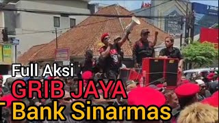 Aksi Ormas GRIB JAYA di Depan PT Bank Sinarmas Tasikmalaya terkait kasus DebtCollector [upl. by Zweig]