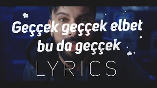 Lyrics TARKAN  GEÇÇEK  Şarkı Sözleri [upl. by Nolana982]