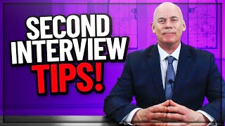 SECOND INTERVIEW TIPS 2nd Interview Questions you MUST PREPARE FOR [upl. by Swan]