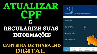 REGULARIZAÇÃO DO CPF PARA ALTERAR SEUS DADOS PESSUAIS NA CARTEIRA DE TRABALHO DIGITAL [upl. by Analat]