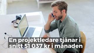 Vad tjänar en projektledare [upl. by Rastus]