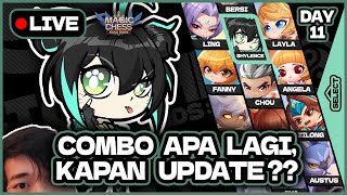 🔴 DAY 11  ADA COMBO BARU KAH  KAPAN UPDATE MOONTON   MOBILE LEGENDS  MAGIC CHESS SEASON 18 [upl. by Nollid]