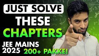 JEE Mains 2025 Most IMPORTANT chapters  Detailed Analysis [upl. by Neelyar838]