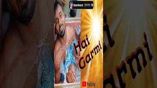 Hai Garmi🤯🤯🤯💥 shortvideo trending reelsbalasoremasalaaj [upl. by Icrad459]