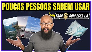 🤫 GANHE DINHEIRO com esta ferramenta IA  POUCOS SABEM UTILIZAR [upl. by Jennica]